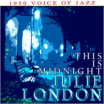 Julie London - This Is Midnight