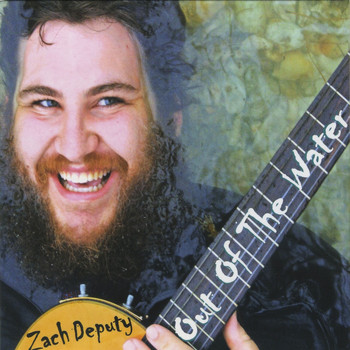 Zach Deputy - Out Of The Water