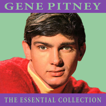 Gene Pitney - The Essential Collection