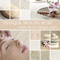 The Relaxation Specialists - Tranquil Healing Music: Music for the Therapy Room