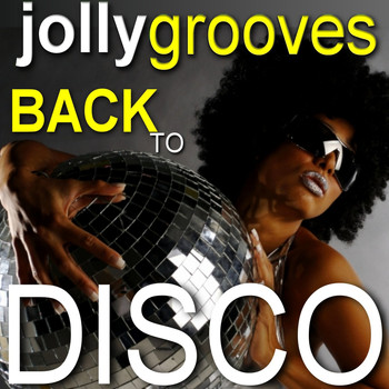 Various Artists - Jollygrooves - Back to Disco