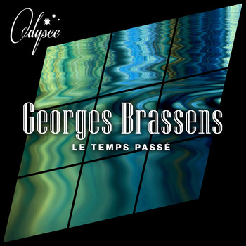 Georges Brassens - Le temps passé