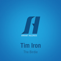 Tim Iron - The Birdie