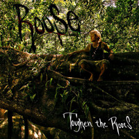 Rouse - Toughen The Roots