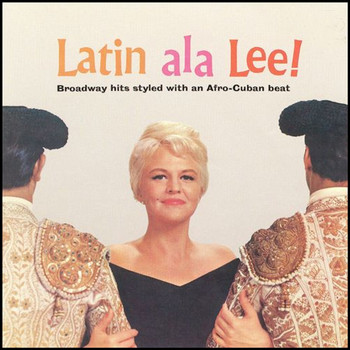 Peggy Lee - Latin a la Lee