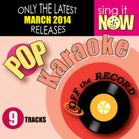 Off The Record Karaoke - March 2014 Pop Hits Karaoke