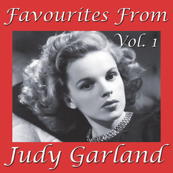 Judy Garland - Favourites From Judy Garland, Vol. 1