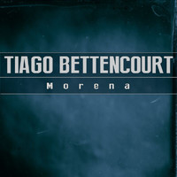 Tiago Bettencourt - Morena