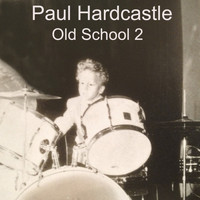 Paul Hardcastle - Hardcastle Old School 2