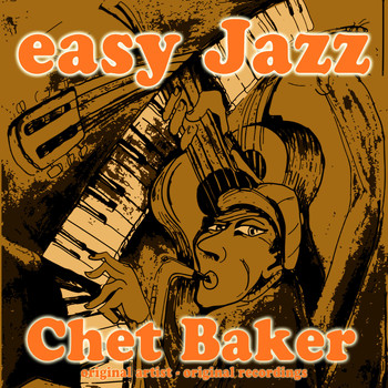 Chet Baker - Easy Jazz