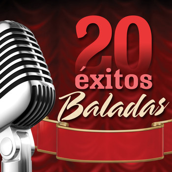 Various Artists - 20 Éxitos: Baladas