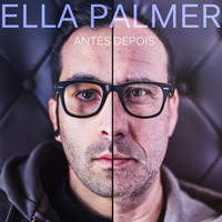 Ella Palmer - Antes / Depois