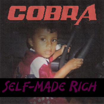Cobra - Self-Made Rich