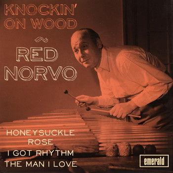 Red Norvo - Knockin' on Wood