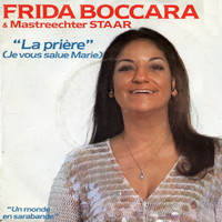Frida Boccara / Mastreechter Staar - La prière (Je vous salue Marie) - Single