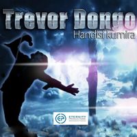 Trevor Dongo - Handisi Kumira