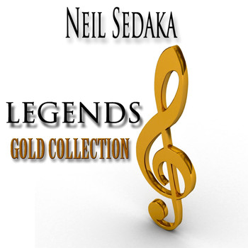 Neil Sedaka - Legends Gold Collection