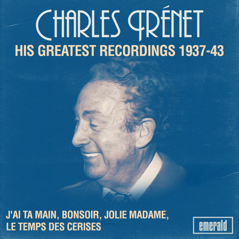 Charles Trénet - His Greatest Recordings