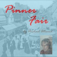 Michael Attwood - Pinner Fair
