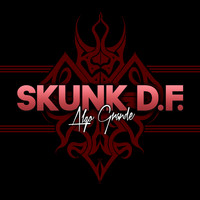 SKUNK DF - Algo Grande - Single