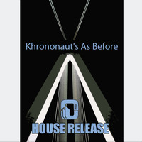 Khrononaut's - As Before