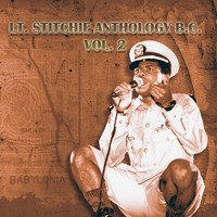 Lt. Stitchie - Lt. Stitchie Anthology B.C., Vol. 2
