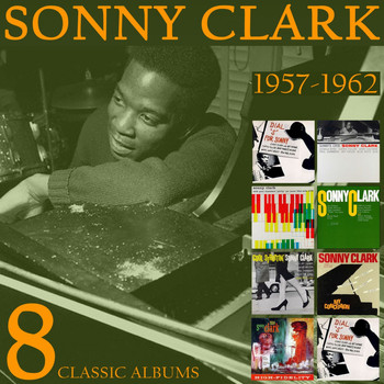 Sonny Clark - Eight Classic Albums