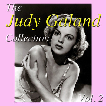 Judy Garland - The Judy Garland Collection, Vol. 2