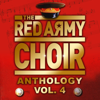 The Red Army Choir - Anthology, Vol. 4
