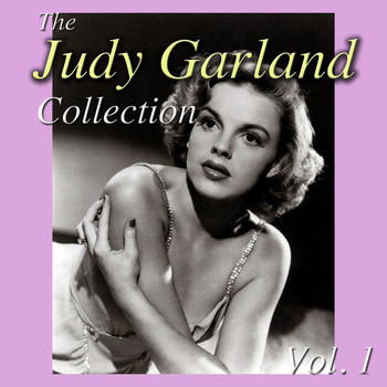 Judy Garland - The Judy Garland Collection, Vol. 1