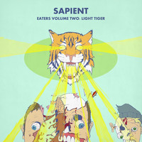 Sapient - Eaters, Vol. 2: Light Tiger