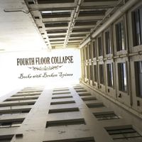 Fourth Floor Collapse - Books With Broken Spines