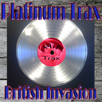 Various Artists - Platinum Trax British Invasion