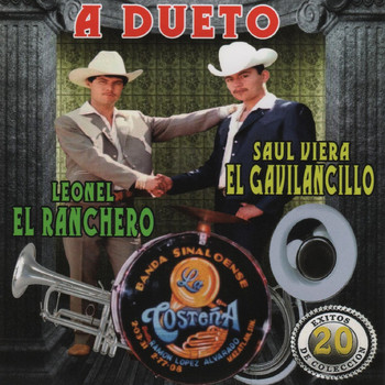 Leonel El Ranchero - A Dueto 20 Exitos de Coleccion