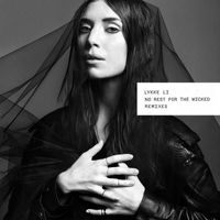Lykke Li - No Rest for the Wicked (Remixes) (Explicit)