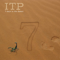 Itp - 7 Days in the Desert