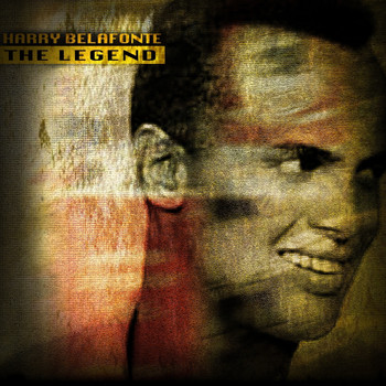 Harry Belafonte - The Legend
