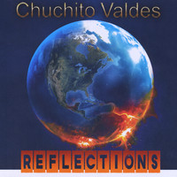 Chuchito Valdes - Reflections