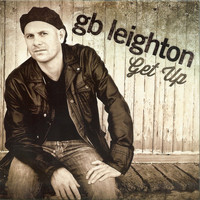 GB Leighton - Get Up