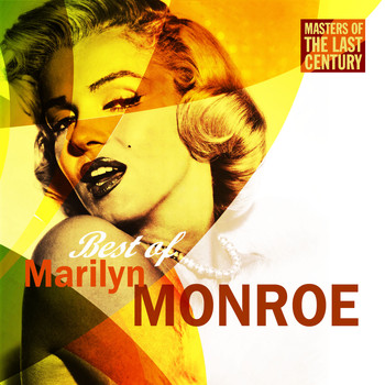 Marilyn Monroe - Masters Of The Last Century: Best of Marilyn Monroe