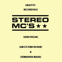 Stereo MC's - Good Feeling (Remixes)