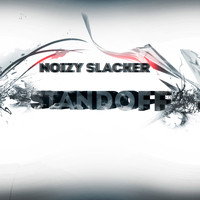 Noisy Slacker - Standoff (Standoff Album)