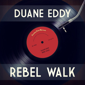Duane Eddy - Rebel Walk