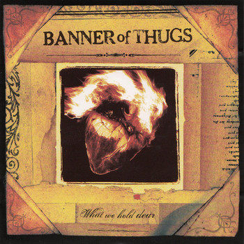 Banner Of Thugs - What We Hold Dear
