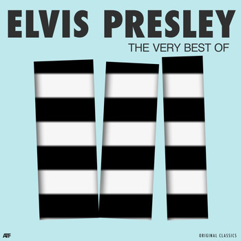 Elvis Presley - The Very Best Of Elvis Presley
