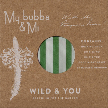 My Bubba & Mi - Wild & You