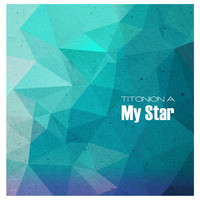 Titonion A - My Star