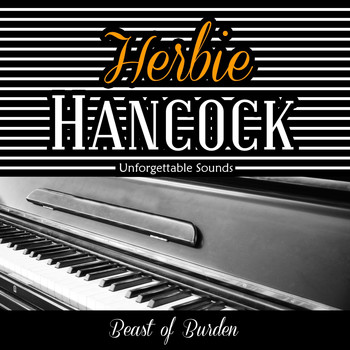Herbie Hancock - Beast of Burden