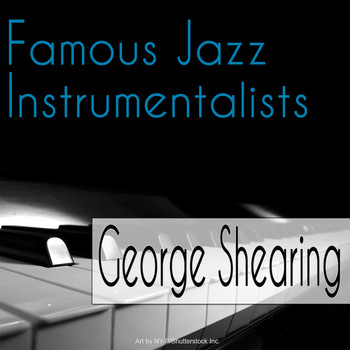George Shearing - Famous Jazz Instrumentalists