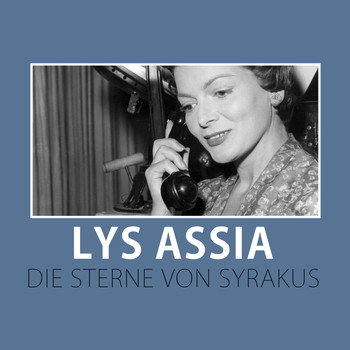 Lys Assia - Die Sterne Von Syrakus